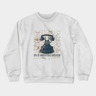 Alexander Graham Bell Day – March Crewneck Sweatshirt